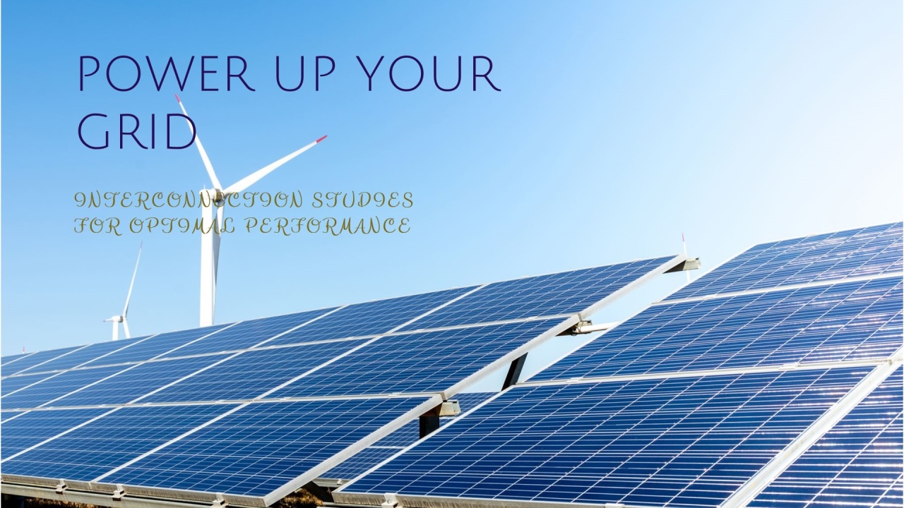 Grid Interconnection Engineering